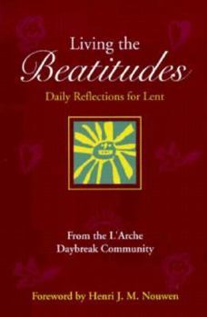 Living the Beatitudes: Daily Reflections for Lent