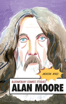 Paperback Alan Moore: A Critical Guide Book