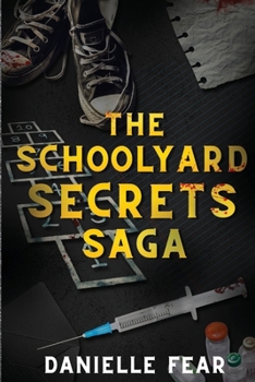 Paperback The Schoolyard Secrets Saga Book
