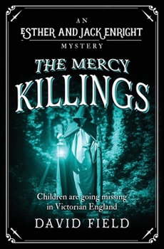 The Mercy Killings - Book #6 of the Esther & Jack Enright Mysteries