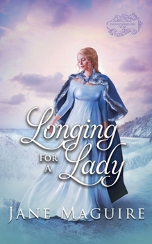 Paperback Longing for a Lady Book