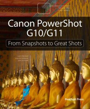 Paperback Canon PowerShot G10/G11: From Snapshots to Great Shots Book