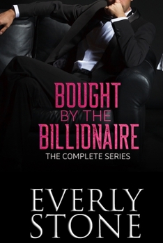 Paperback Bought by the Billionaire: The Complete Series: A Dark Romance Book