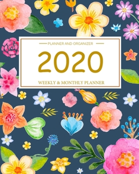 Paperback 2020 Planner Monthly and Weekly Floral Cover: Start Jan 1, 2020 to Dec 31, 2020 - Calendar Views Weekly & Monthly Planner Overview - Daily schedule as Book