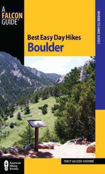 Paperback Best Easy Day Hikes Boulder, Second Edition Book