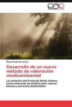 Paperback Desarrollo de Un Nuevo Metodo de Valoracion Medioambiental [Spanish] Book