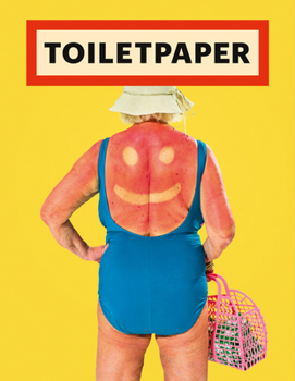 Toilet Paper: Issue 21