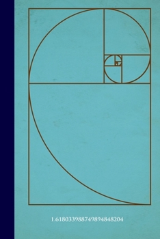 Paperback 1.618033988749894848204: 6" x 9" journal, notebook or diary, college rule lined blank 120 pages Book