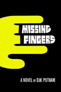 Paperback Missing Fingers Book