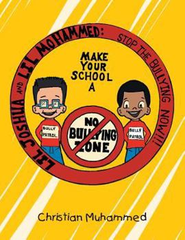 Paperback Lil Joshua and Lil Mohammed: Stop the Bullying Now Book