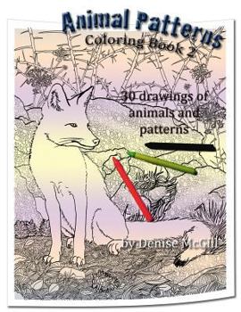Paperback Animal Patterns Coloring Book 2: 30 animals with organic patterns for you to color Book