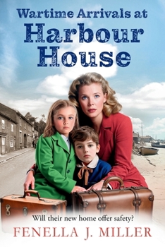 Paperback Wartime Arrivals at Harbour House [Large Print] Book