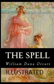 Paperback The Spell Illustrated Book