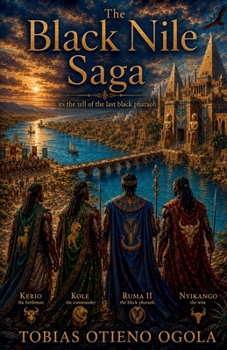 Paperback The Black Nile Saga Book