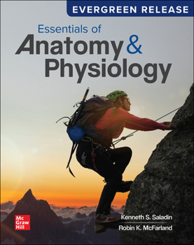 Loose Leaf Loose Leaf for Essentials of Anatomy & Physiology: 2025 Release Book