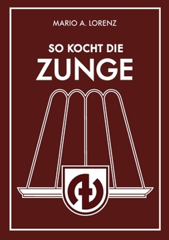 Paperback So kocht die Zunge: Speisen im Kontext [German] Book