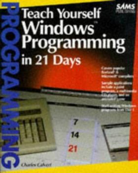 Paperback Teach Yourself Windows Programming in 21 Days Book