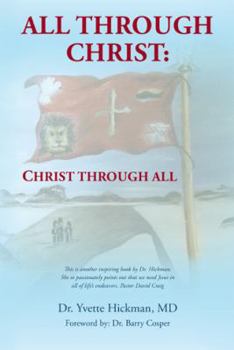 Paperback All through Christ: Christ through All Book