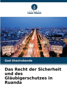 Paperback Das Recht der Sicherheit und des Gläubigerschutzes in Ruanda [German] Book