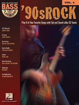 Paperback '90s Rock: Bass Play-Along Volume 4 Book