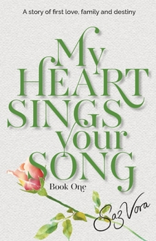 Paperback My Heart Sings Your Song: A story of first love, family and destiny set in England Book