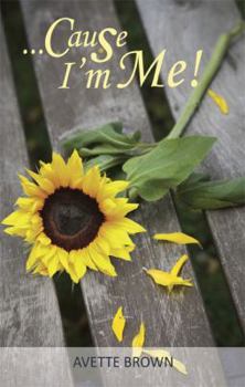 Paperback Cause I'm Me! Book
