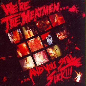 Music - CD Meatmen: We're the Meatmen… and You Still Suck Book