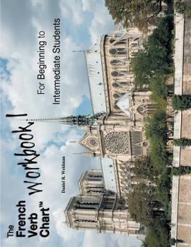 Paperback The French Verb Chart: Workbook I Book