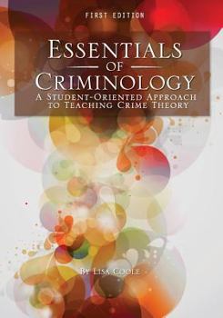 Paperback Essentials of Criminology: A Student-Oriented Approach to Teaching Crime Theory Book