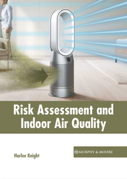 Hardcover Risk Assessment and Indoor Air Quality Book