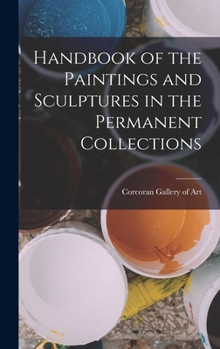 Hardcover Handbook of the Paintings and Sculptures in the Permanent Collections Book