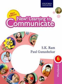 NEW! LEARNING TO COMMUNICATE (CCE EDITION) WB 6