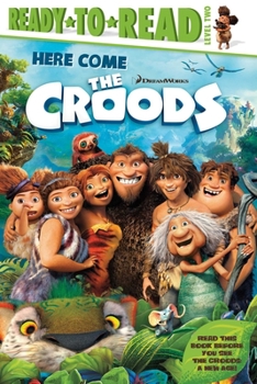 Paperback Here Come the Croods: Ready-To-Read Level 2 Book