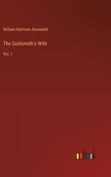 Hardcover The Goldsmith's Wife: Vol. 1 Book