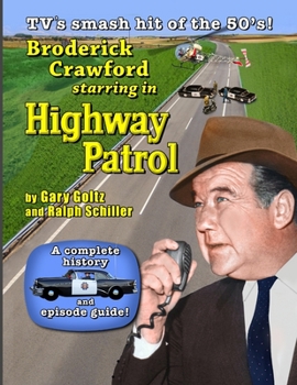 Paperback Broderick Crawford Starring in Highway Patrol Book