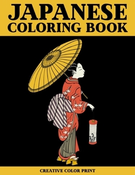 Paperback Japanese: An Adult Coloring Book of Japanese Art Designs (Japan Coloring Book). Book