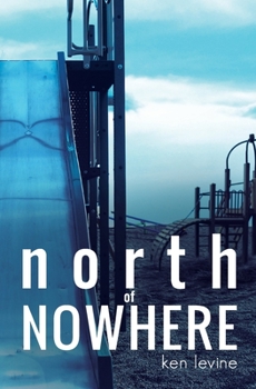 Paperback North of Nowhere Book