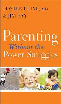 Paperback Parenting Without the Power Struggles Book