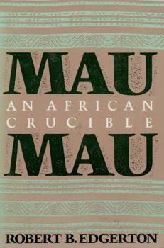 Hardcover Mau Mau: An African Crucible Book