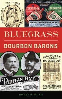 Hardcover Bluegrass Bourbon Barons Book