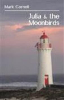 Paperback Julia & the Moonbirds Book