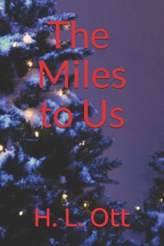 The Miles to Us