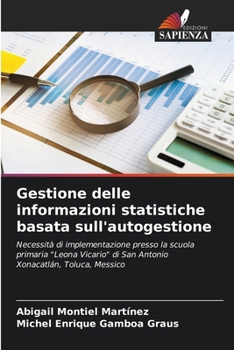 Paperback Gestione delle informazioni statistiche basata sull'autogestione [Italian] Book