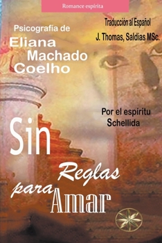 Paperback Sin Reglas para Amar [Spanish] Book