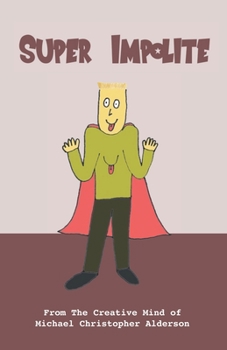 Paperback Super Impolite Book