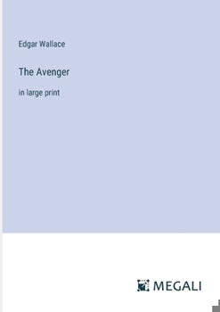 Paperback The Avenger: in large print Book