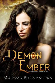 Demon Ember - Book #1 of the Resurrection Chronicles