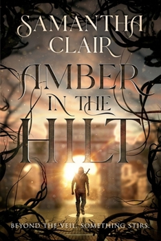 Paperback Amber in the Hilt Book