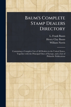 Paperback Baum's Complete Stamp Dealers Directory Book