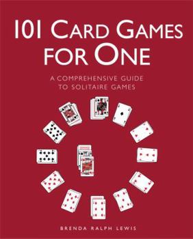 Paperback 101 Card Games for One: A Comprehensive Guide to Solitaire Games Book